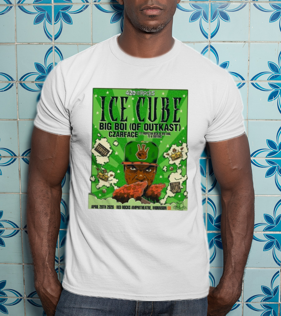420 On The Rocks Ice Cube Big Boi Of Outkast Czarface Red Rocks Amphitheatre Morrison CO April 20th 2026 T-Shirt