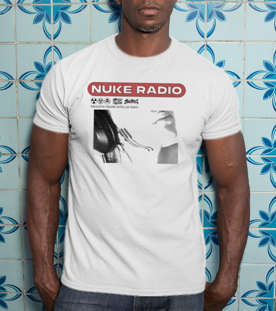 Nuke Radio Shadow Wizard Skrillex Gang Eardrum T-Shirt