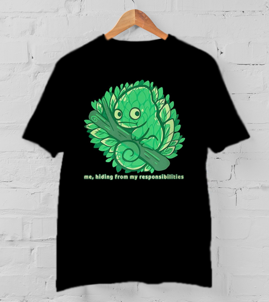 Me Hiding From My Responsibilities Chameleon Leaf Branch Camouflage T-Shirt