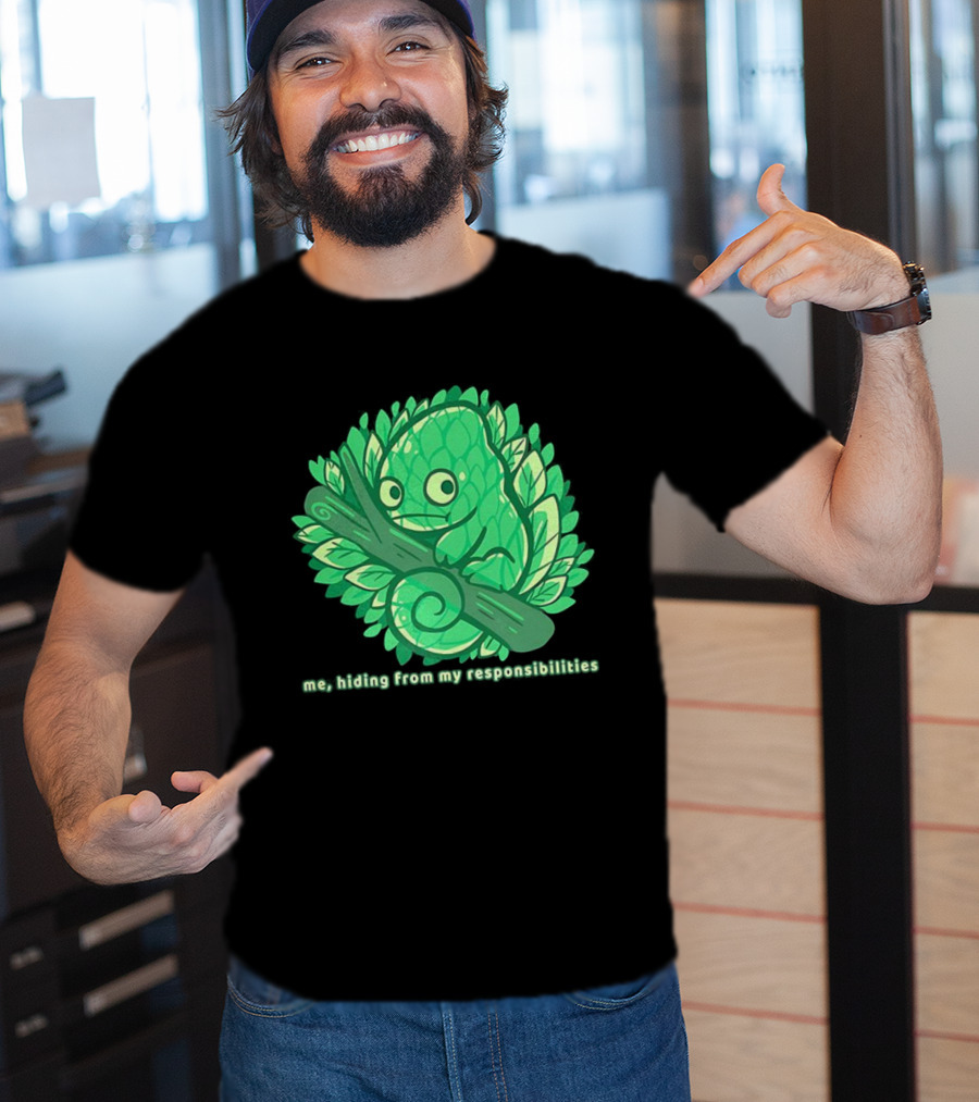 Me Hiding From My Responsibilities Chameleon Leaf Branch Camouflage T-Shirt