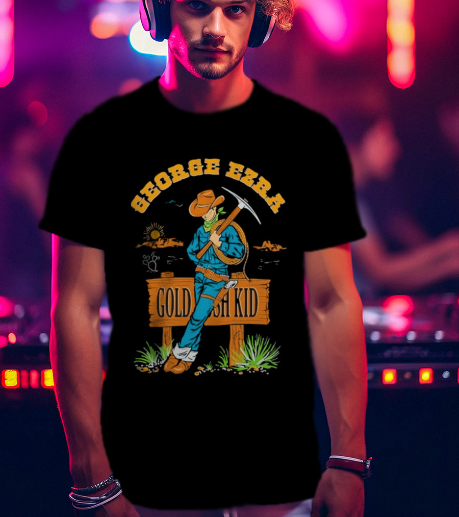 George Ezra Gold Rush Kid Cowboy Sign Pickaxe Scene T-Shirt