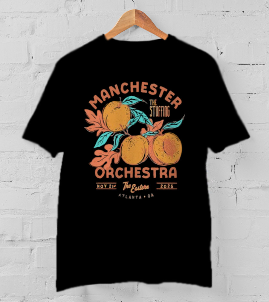 Manchester Orchestra The Stuffing Nov 21 2025 The Eastern Atlanta GA Peaches T-Shirt