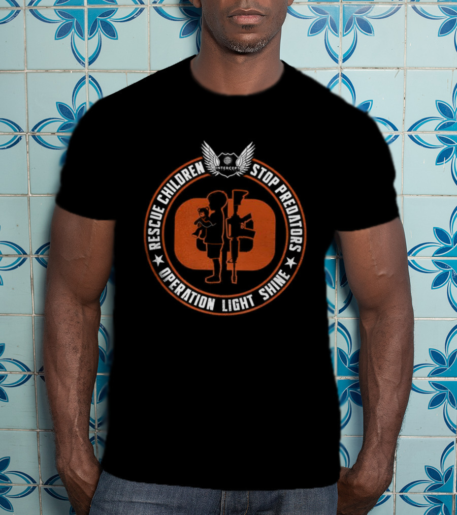 Rescue The Children And End Child Trafficking Operation Light Shine T-Shirt
