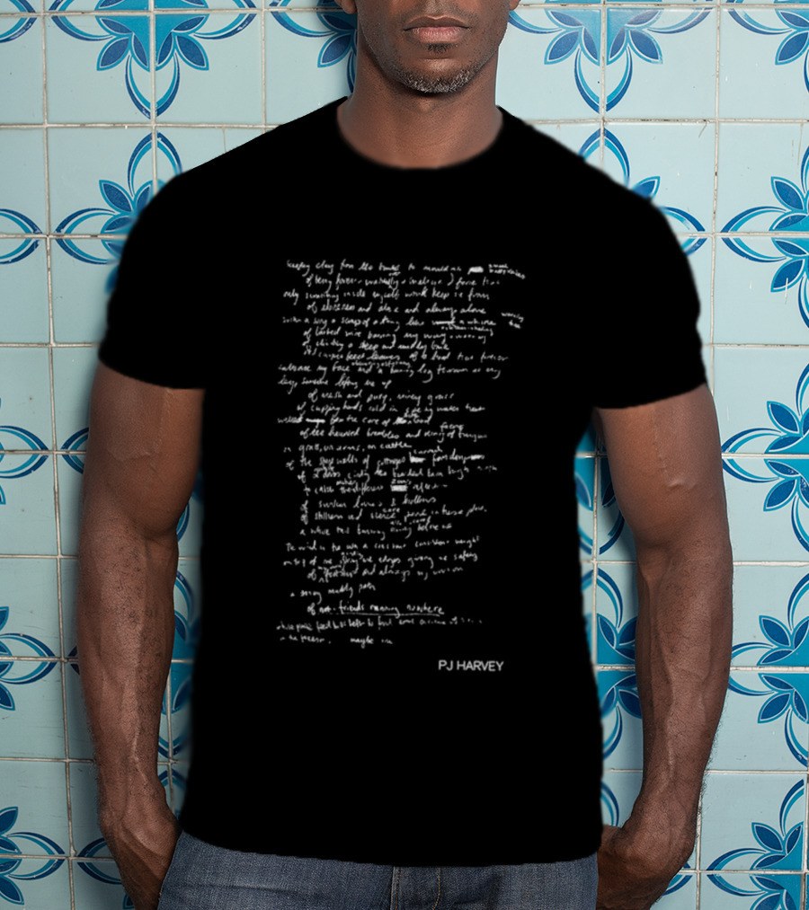 Pj Harvey Seem An I Handwritten Poetic Lyrics Text T-Shirt