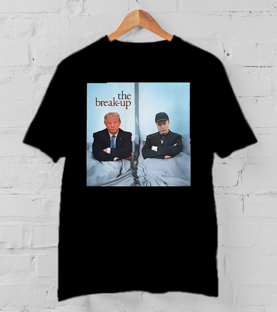 The Break-up Trump And Elon Musk Bed Divider T-Shirt