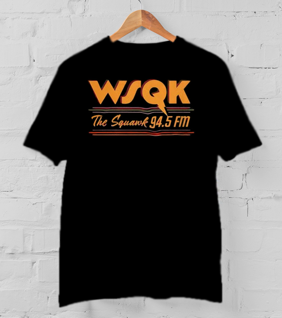 WSQK The Squawk 94.5 FM Radio Station Vintage Retro Style T-Shirt