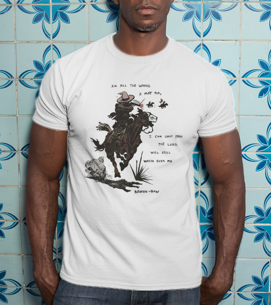 Pray The Lord Will Still Over Me Cowboy Riding Brown Horse T-Shirt