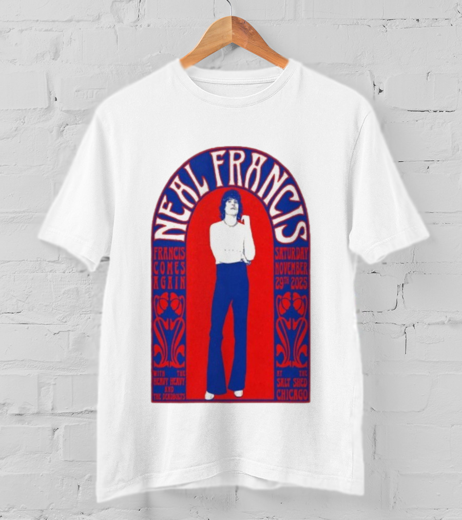 Neal Francis Francis Comes Again Chicago November 29th 2025 The Salt Shed T-Shirt
