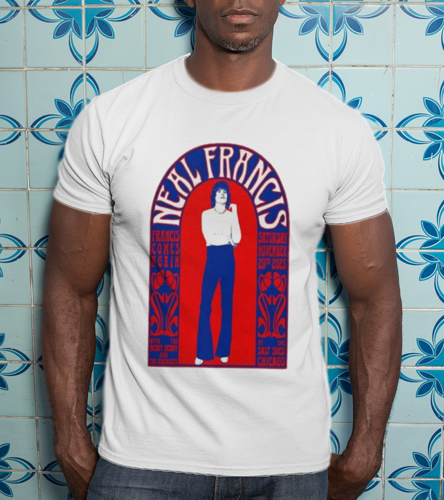 Neal Francis Francis Comes Again Chicago November 29th 2025 The Salt Shed T-Shirt