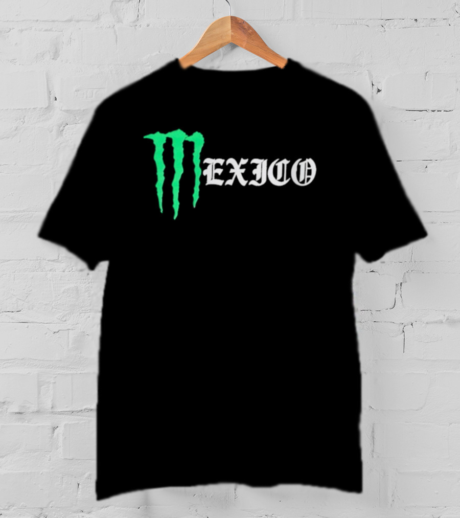 Ghetto Rodeo Monster Energy Mexico Chingon T-Shirt