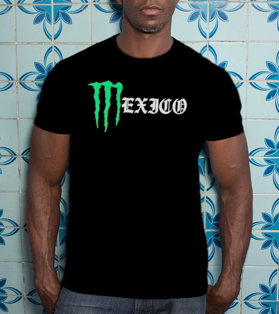 Ghetto Rodeo Monster Energy Mexico Chingon T-Shirt