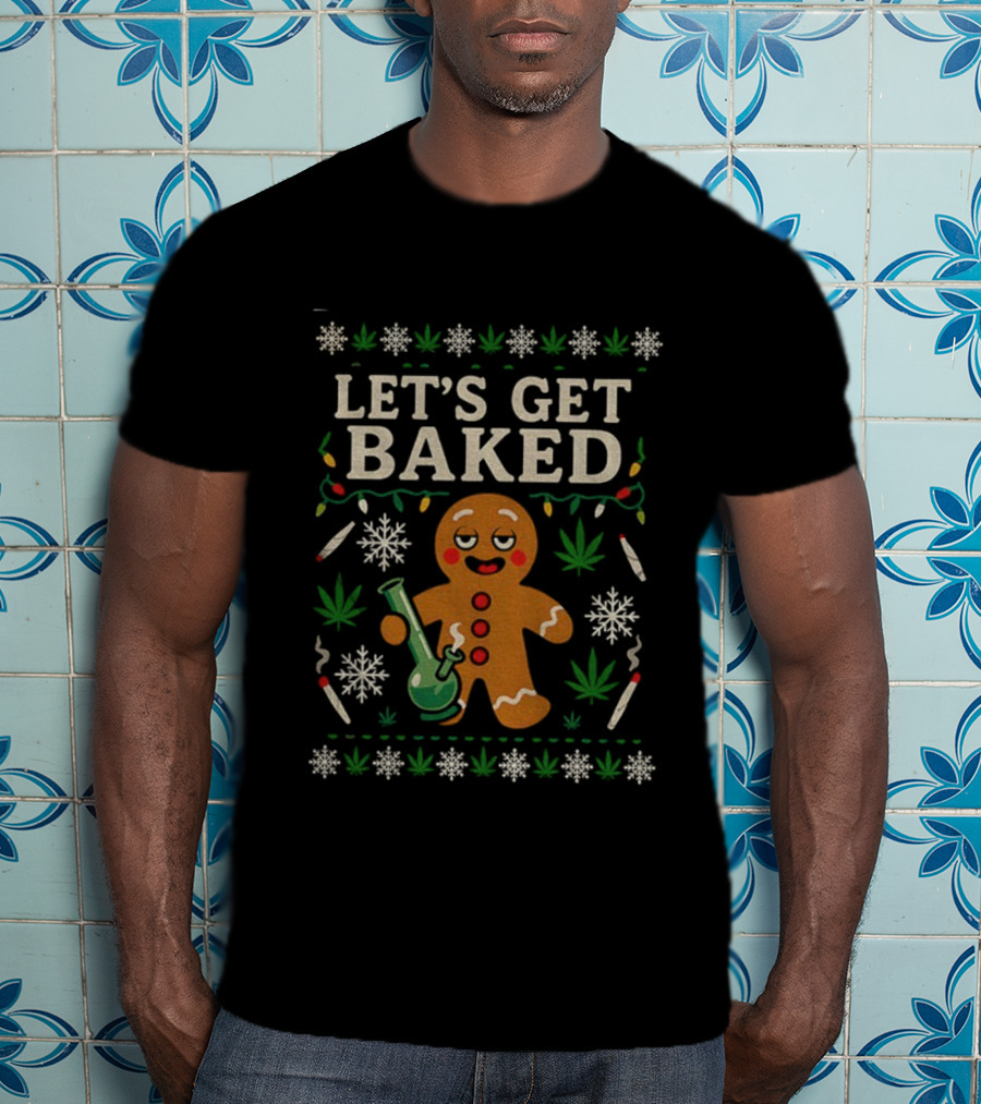 Let's Get Baked Funny Gingerbread Christmas T-Shirt