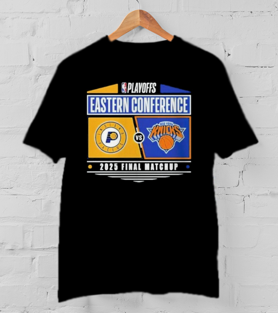 NBA Playoffs 2025 Indiana Pacers Vs New York Knicks Eastern Conference Final Matchup T-Shirt