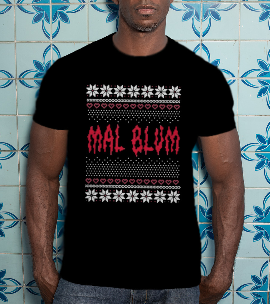 Mal Blum Ugly Christmas Sweater Style Hearts And Snowflakes T-Shirt