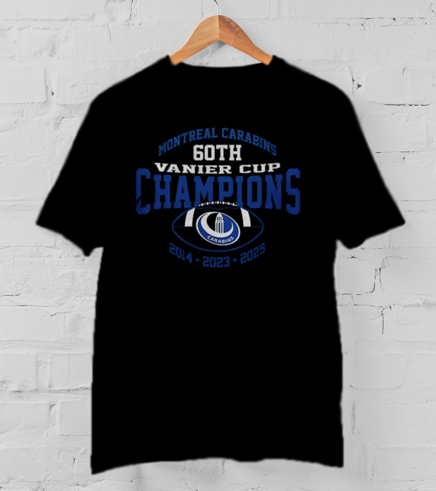 Montreal Carabins 60th Vanier Cup Champions 2014 2023 2025 T-Shirt