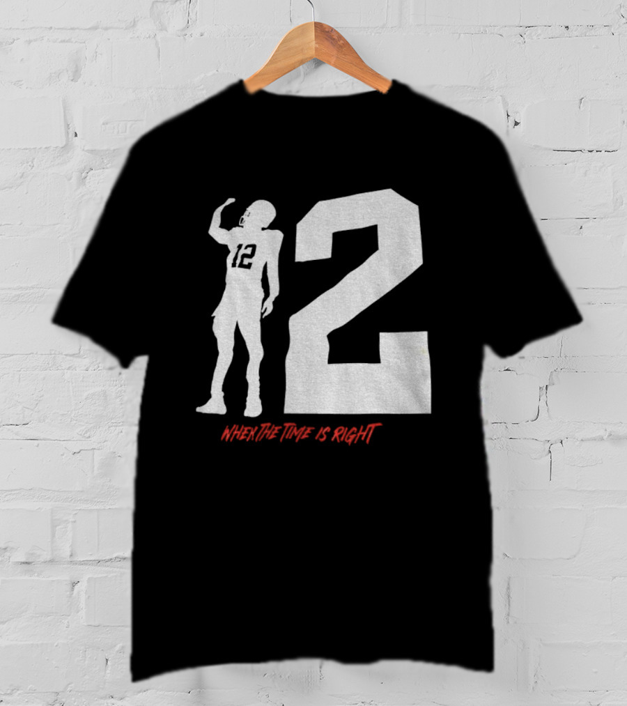 Shedeur Sanders 12 Cleveland Browns When The Time Is Right NFL Football 2025 T-Shirt