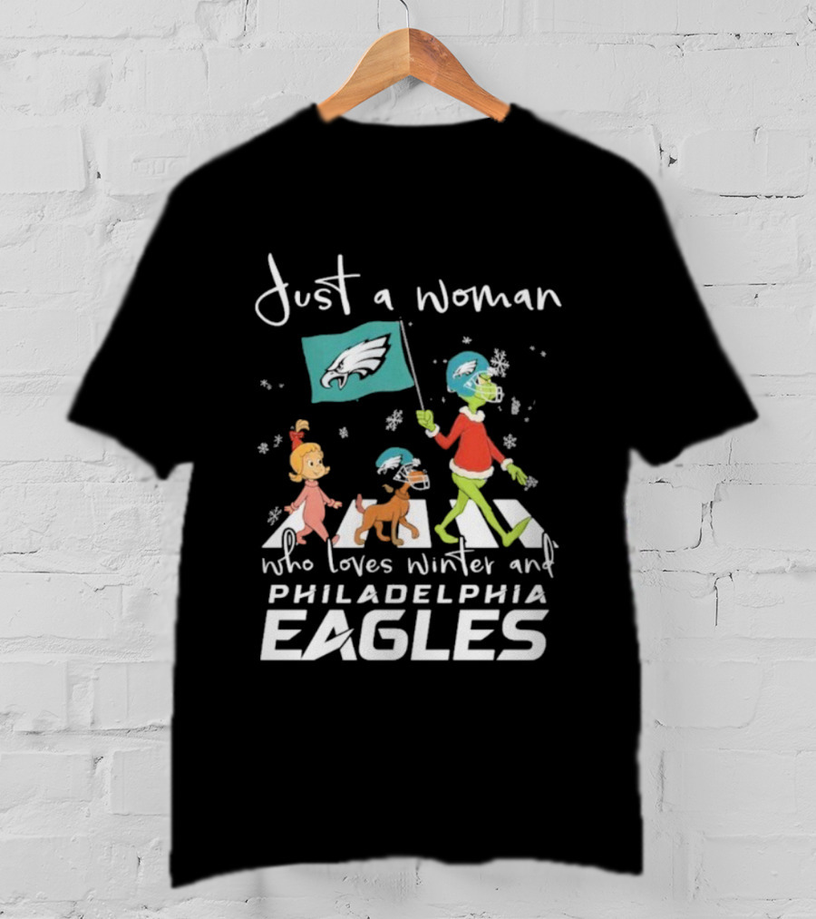 Just A Woman Who Loves Winter Philadelphia Eagles Grinch Cindy Lou Who Max Abbey Road Christmas T-Shirt