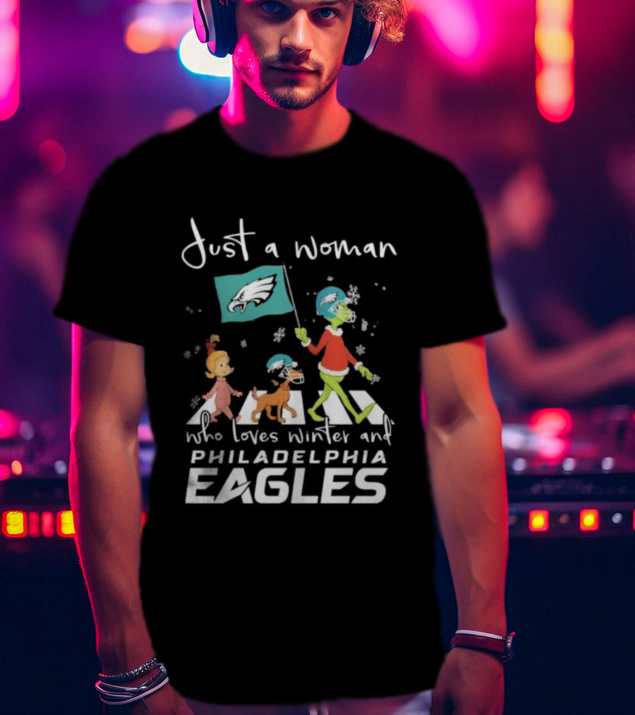 Just A Woman Who Loves Winter Philadelphia Eagles Grinch Cindy Lou Who Max Abbey Road Christmas T-Shirt