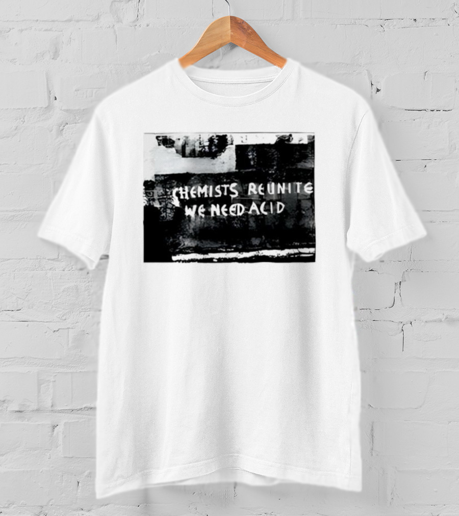 Chemists Reunite Wear Acid 1977 T-Shirt