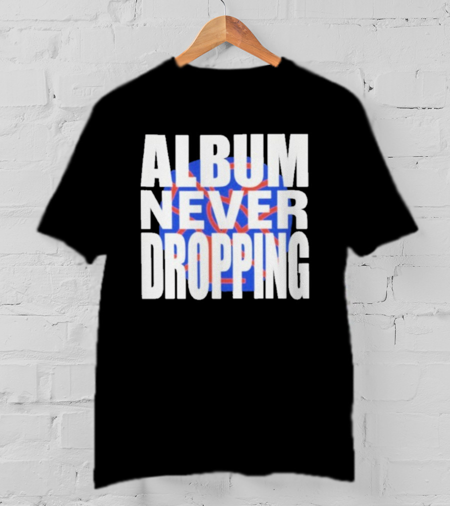 Asap Rocky Album Never Dropping Bold Statement Blue Red Iconic Text T-Shirt