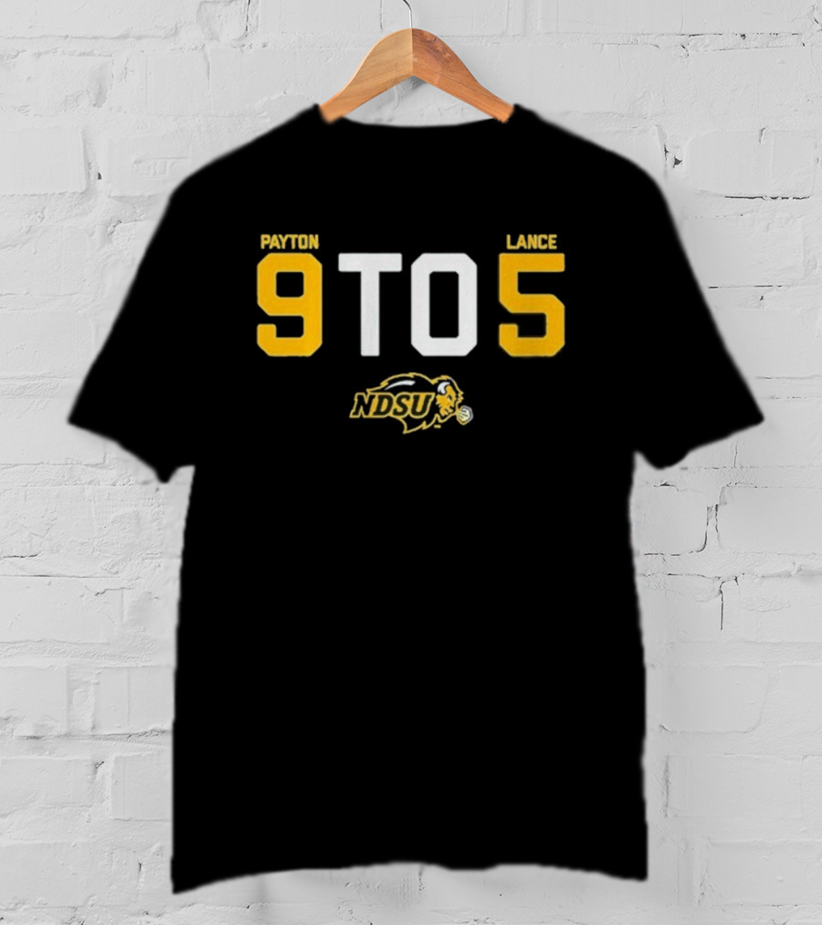 North Dakota State Bison NDSU 9 To 5 Payton Lance T-Shirt