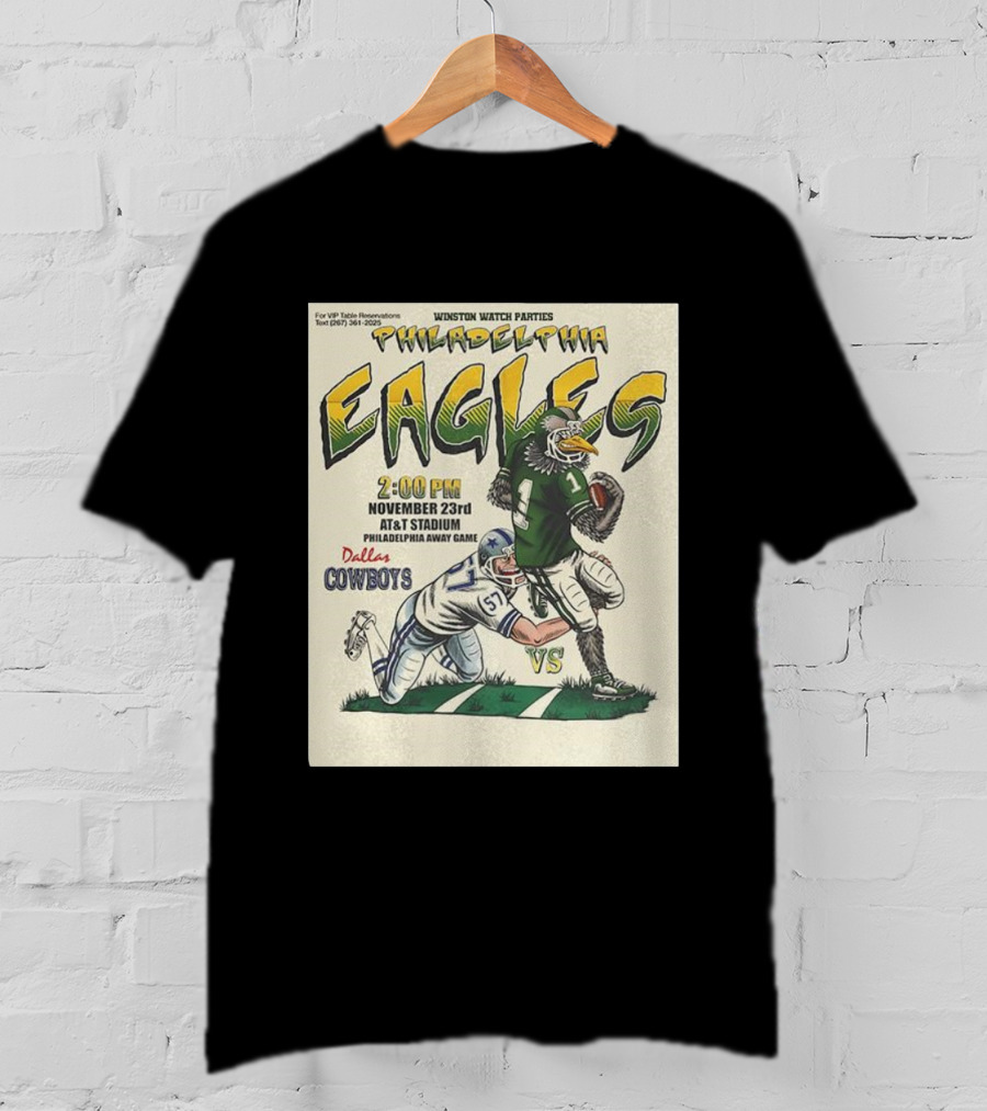 Philadelphia Eagles Vs Dallas Cowboys November 23 AT And Stadium Philadelphia Away Game T-Shirt