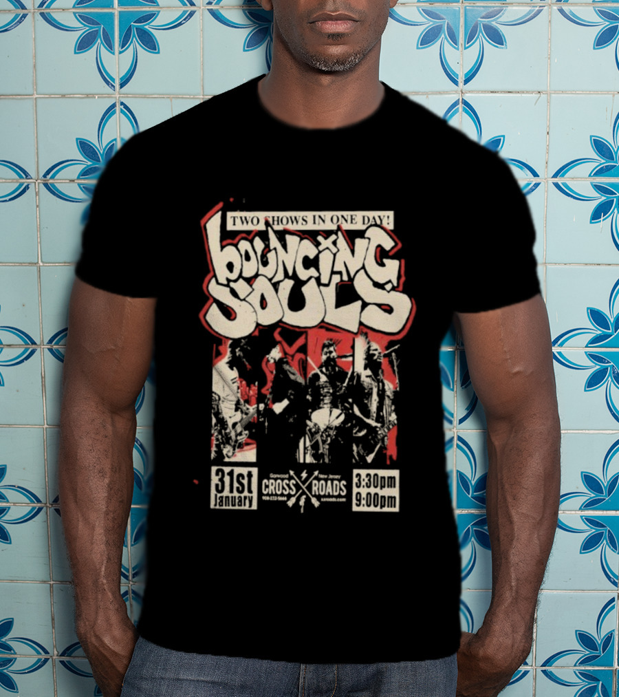 Bouncing Souls January 31 Crossroads Garwood New Jersey Concert Event T-Shirt