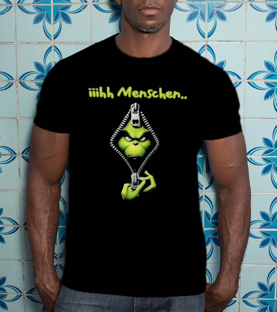 Iiihh Menschen Grinch Zipper Christmas T-Shirt