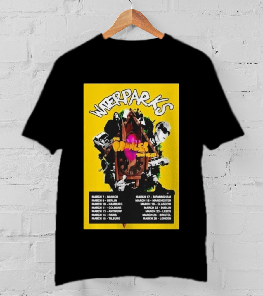 WATERPARKS The Pringles Tour March 2026 Munich Berlin Hamburg Cologne Antwerp Paris Tilburg Birmingham Manchester Glasgow Dublin Leeds Bristol London T-Shirt