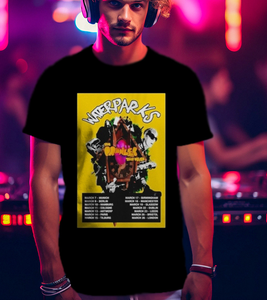WATERPARKS The Pringles Tour March 2026 Munich Berlin Hamburg Cologne Antwerp Paris Tilburg Birmingham Manchester Glasgow Dublin Leeds Bristol London T-Shirt