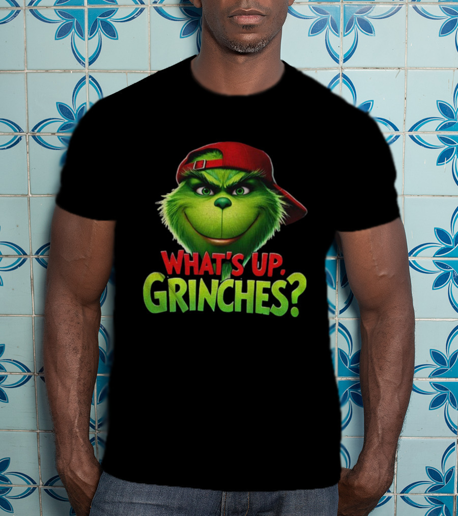 What's Up Grinches Merry Christmas Baseball Cap T-Shirt