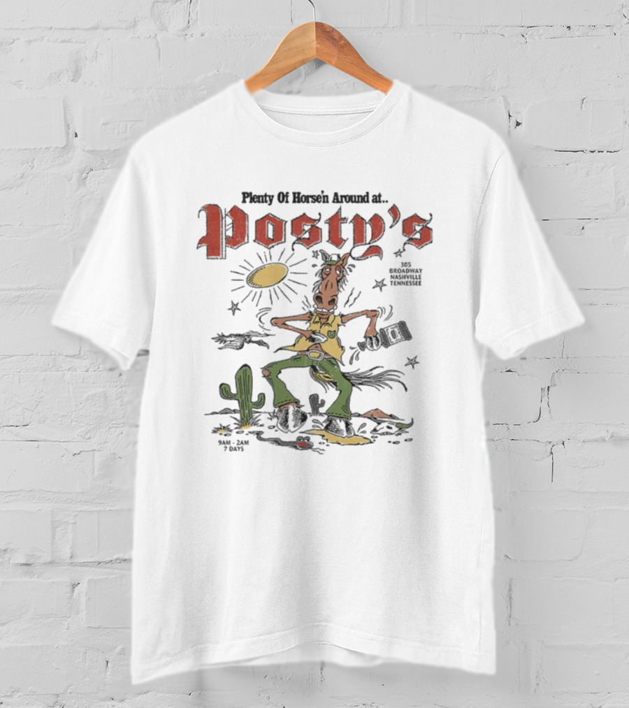 Post Malone Horse'n Around At Posty's 305 Broadway Nashville Tennessee Cowboy Theme T-Shirt