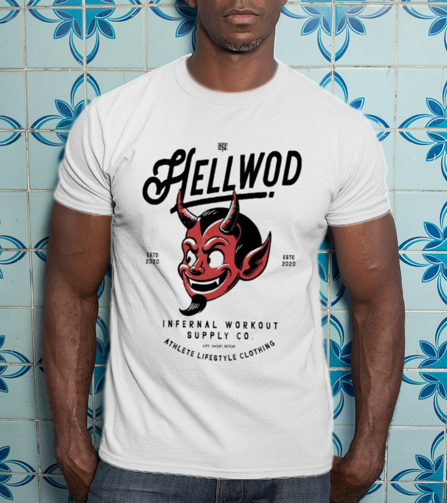 Hellwod Infernal Workout Supply Co Athleisure Lifestyle Culture Devil Est 2020 T-Shirt