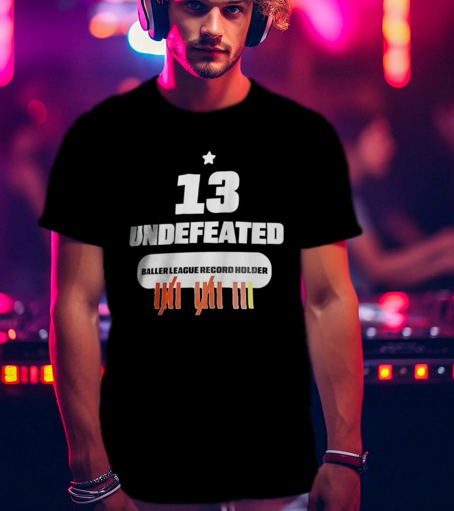 13 Undefeated League Record Holder Star Symbol Marks T-Shirt