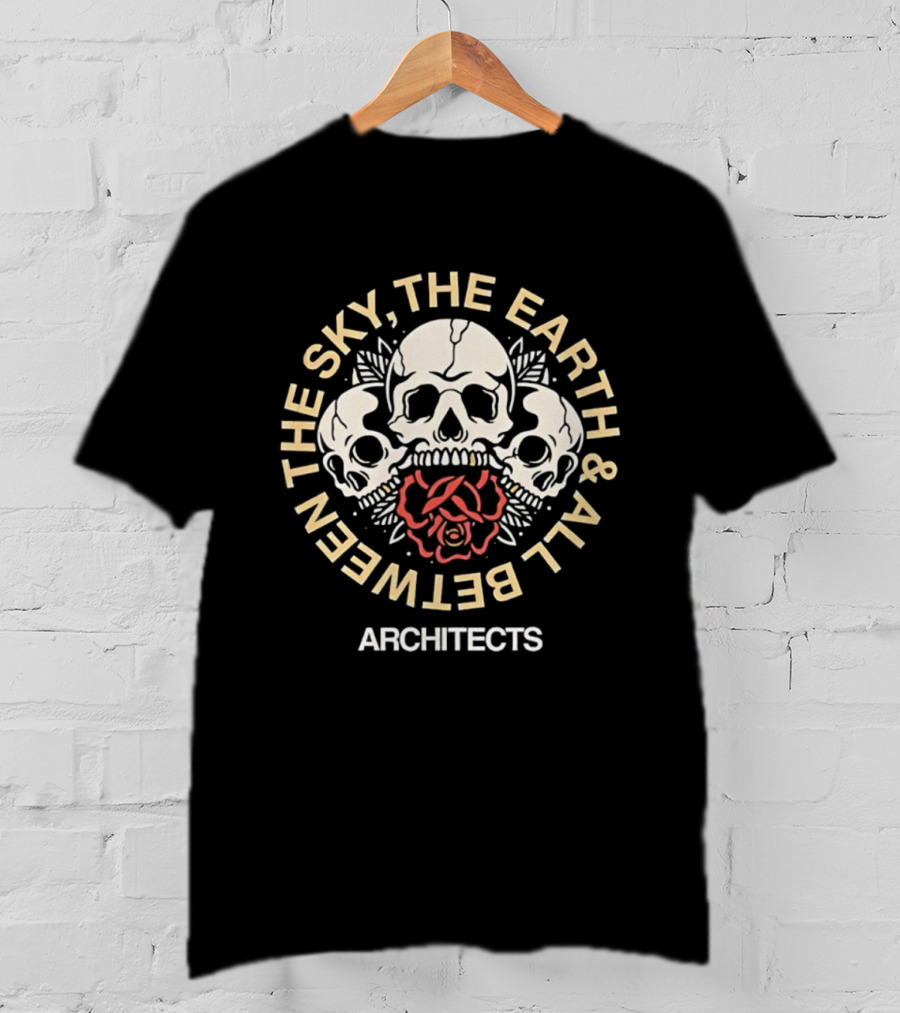 Architects The Sky The Earth All Between Skulls Rose T-Shirt