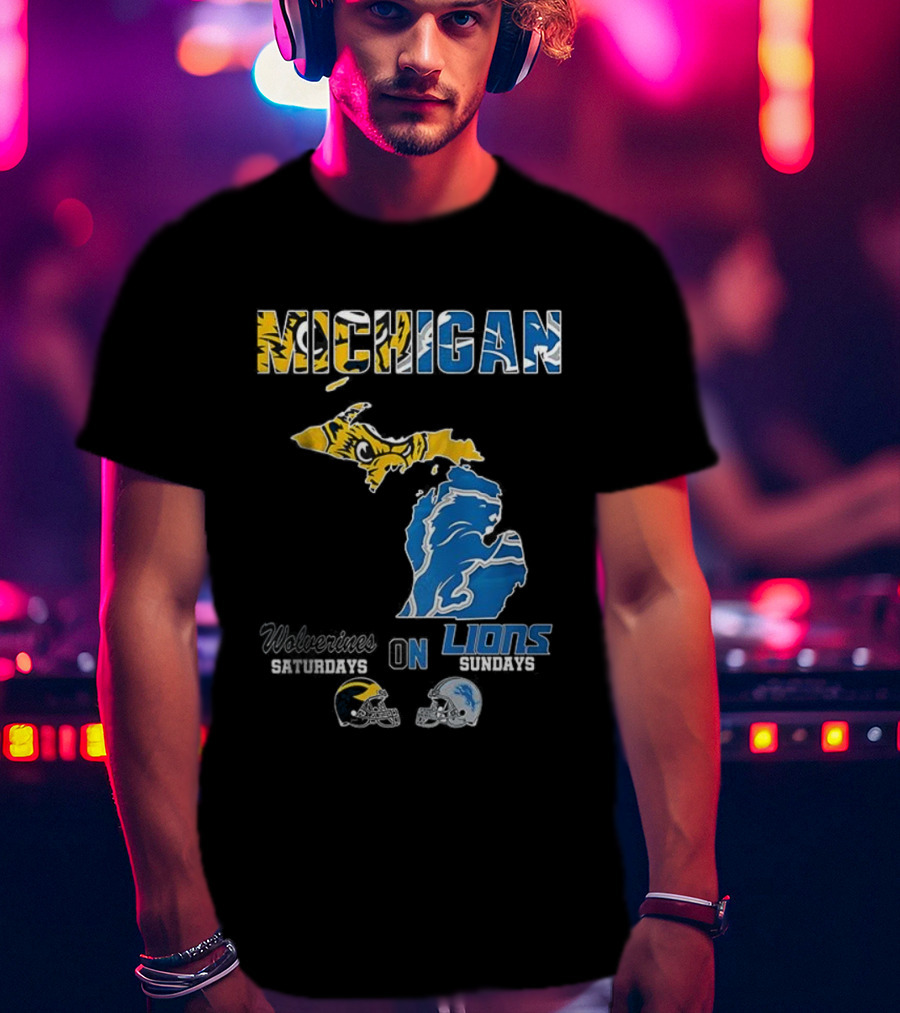 Michigan Wolverines Saturdays Detroit Lions Sundays Map T-Shirt