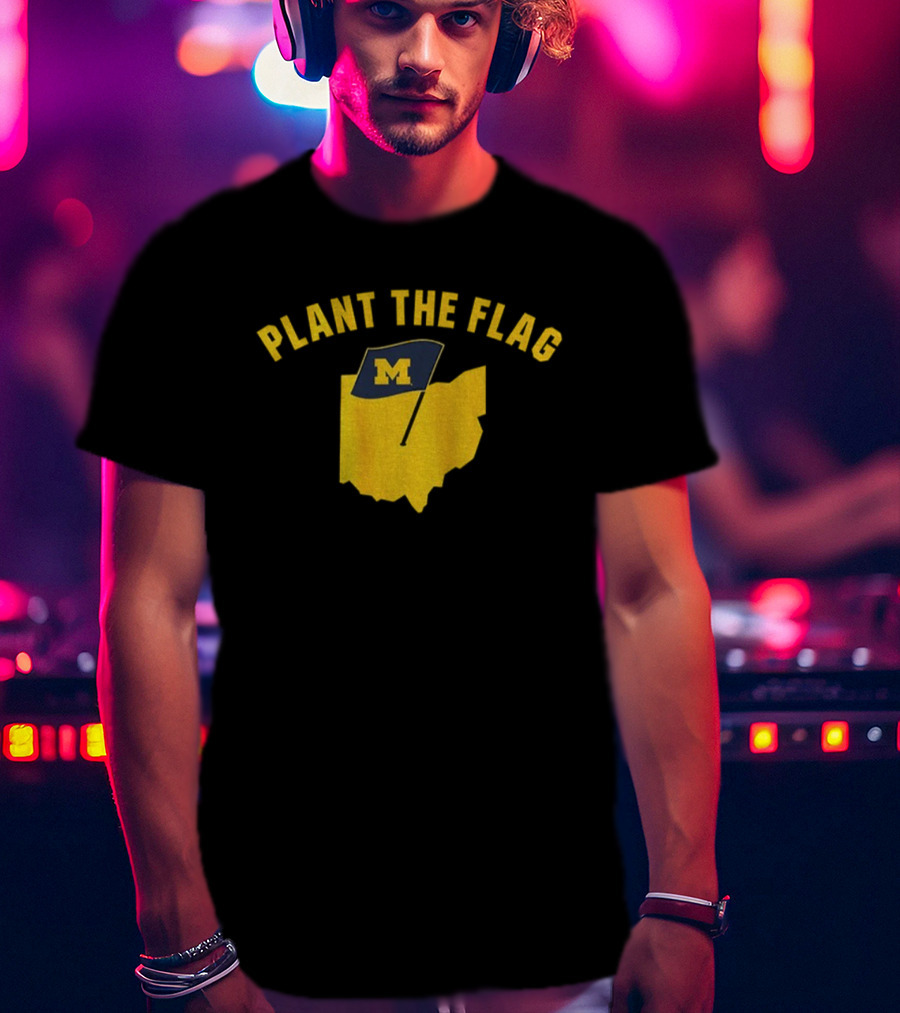Ohio Map Plant The Flag M Michigan Wolverines Football 2025 T-Shirt