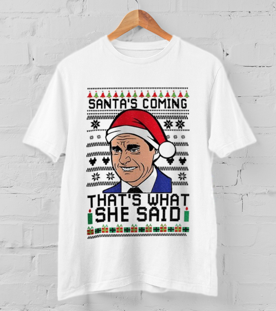 Michael Scott Santa Hat That's What She Said Christmas Sweater Style T-Shirt
