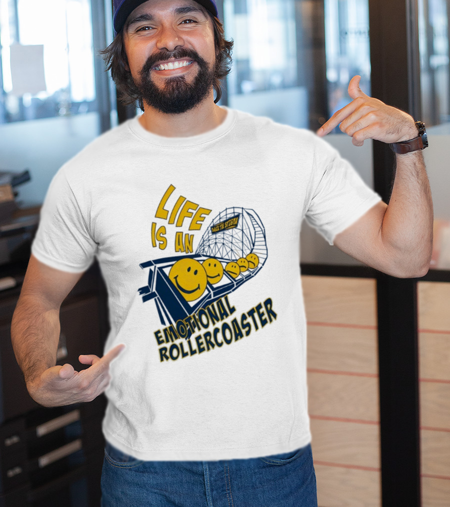 Life Is An Emotional Roller Sack The Stigma T-Shirt