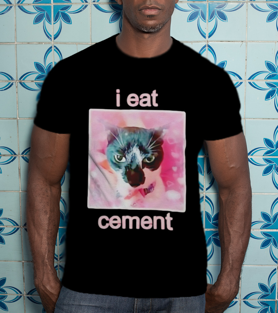 I Eat Cement Cat Funny Pink Meme T-Shirt