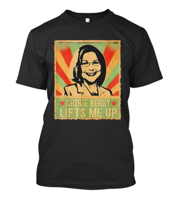 Cherie Berry Lifts Me Up Retro Style Elevator Pun T-Shirt