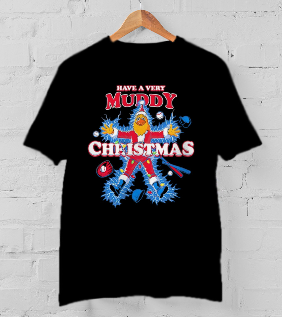 Have A Very Muddy Toledo Mud Hens Christmas T-Shirt