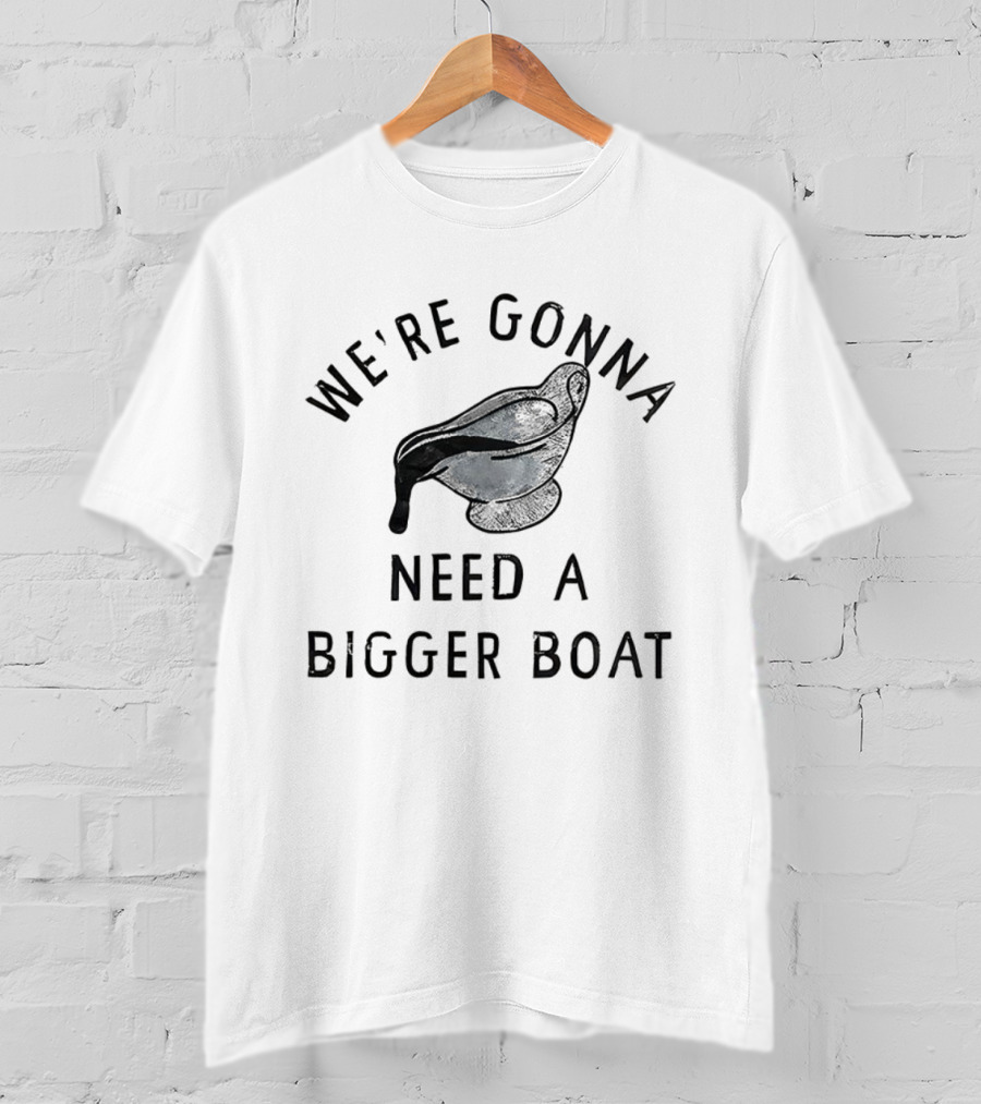We’re Gonna Need A Bigger Boat Gravy Thanksgiving T-Shirt
