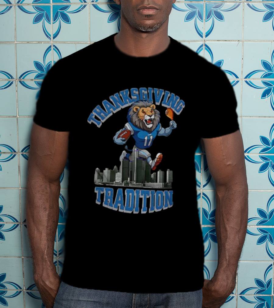 Thanksgiving Tradition Detroit Lions Game Day Football Celebration T-Shirt