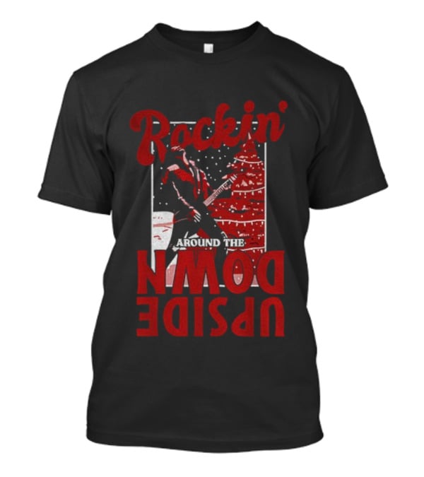 Rockin' Around The Upside Down Eddie Munson Stranger Things Merry Christmas T-Shirt