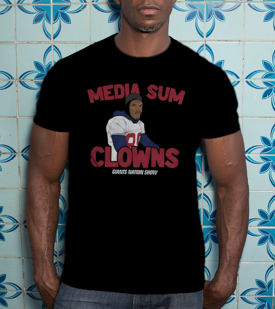 Media Sum Clowns Giants Nation Show T-Shirt
