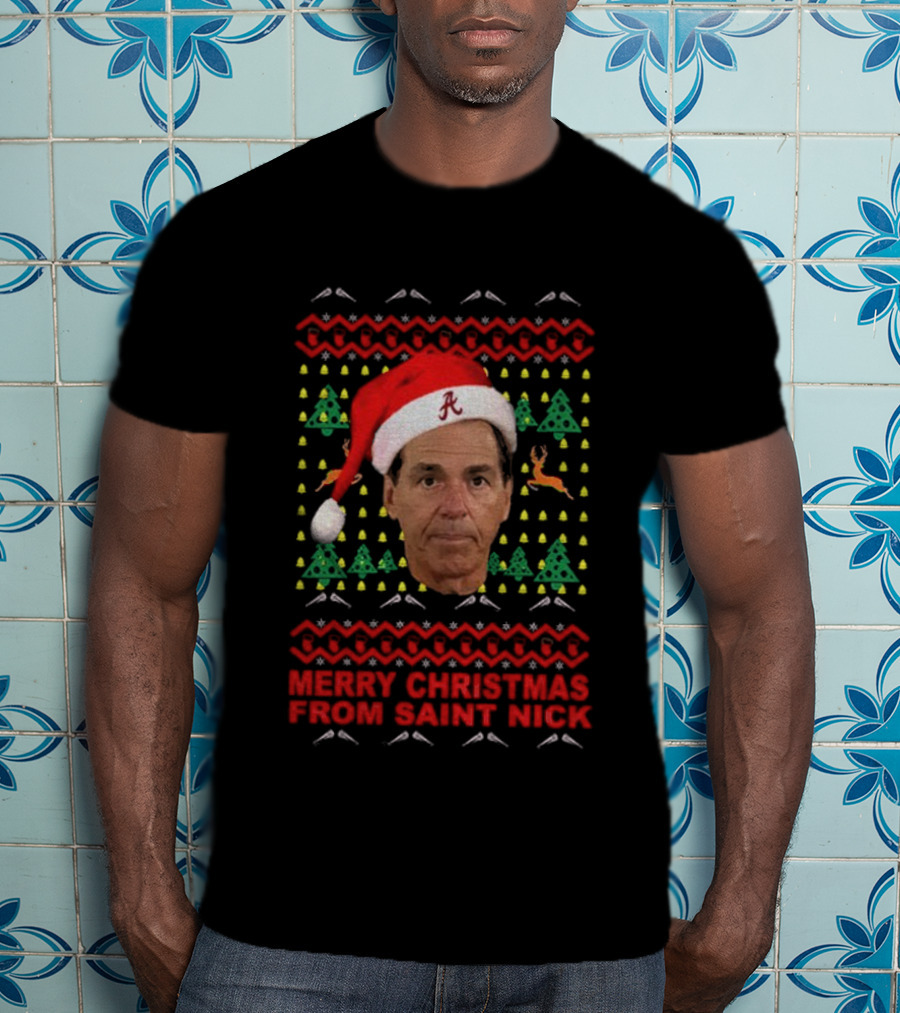 Merry Christmas From Saint Nick Saban Santa Hat Alabama Crimson Tide Football T-Shirt