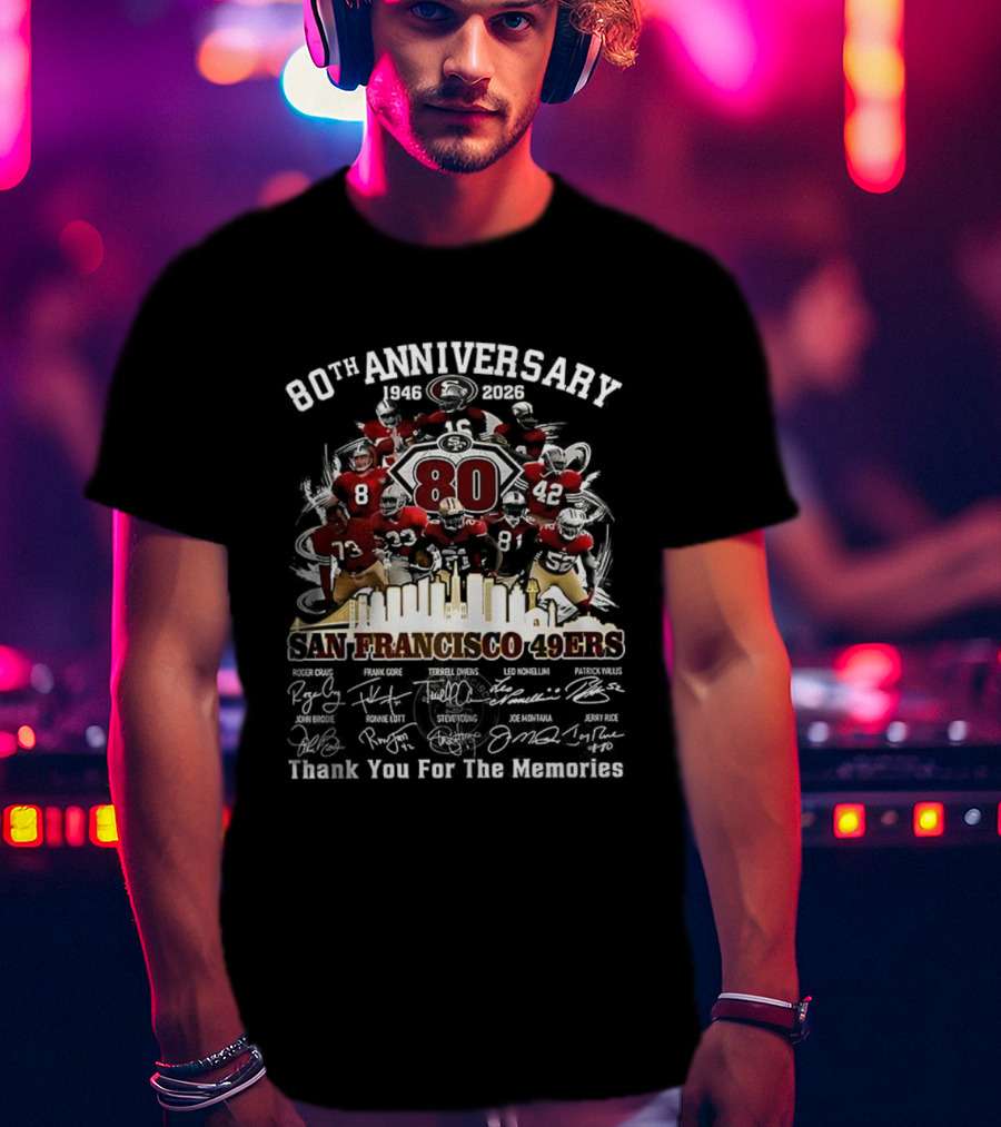 San Francisco 49ers 80th Anniversary Thank You For The Memories Player Signature T-Shirt