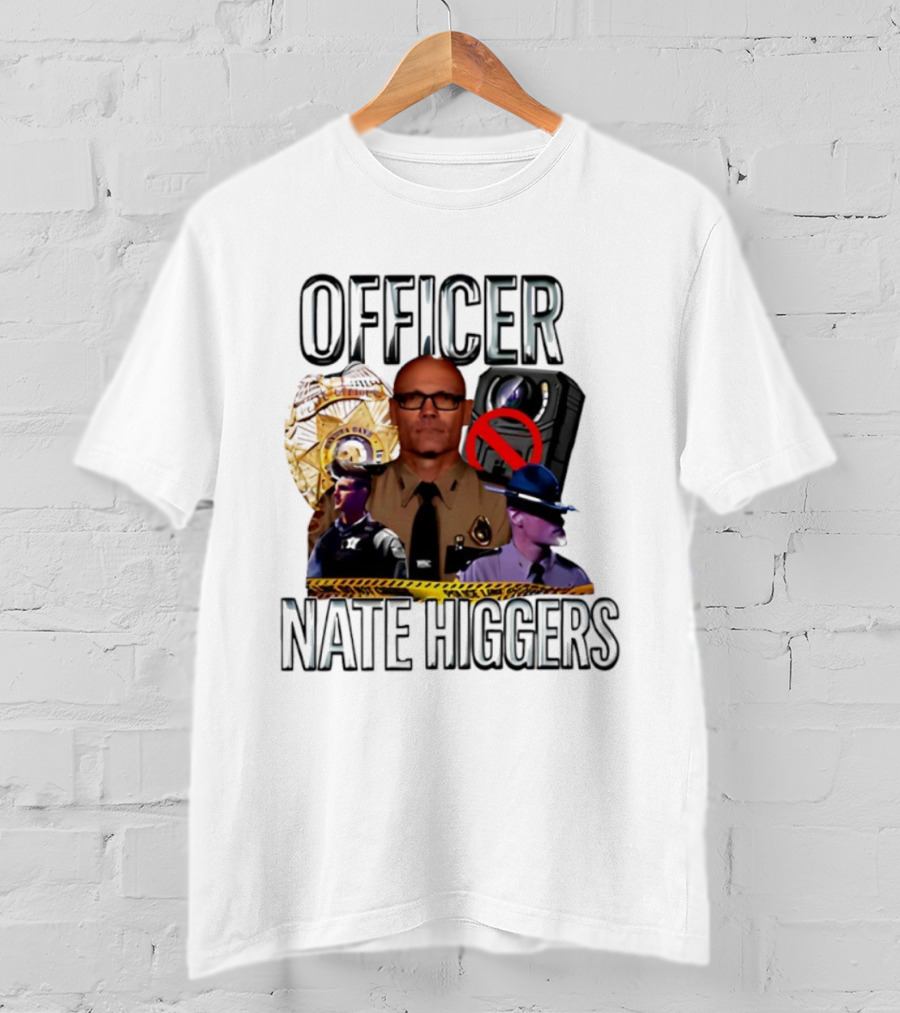 Offcer Nate Higgers T-Shirt