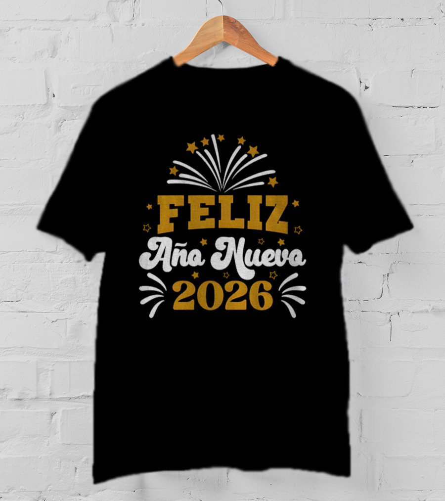 Feliz Año Nuevo 2026 Fiesta De Año Nuevo Con Fuegos Artificiales Y Estrellas T-Shirt